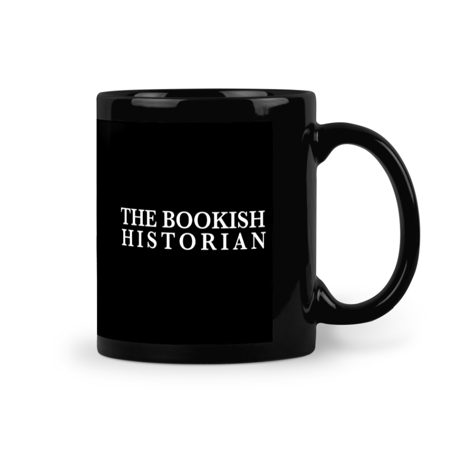 A black mug with white text that says "The Bookish Historian".